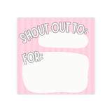 Shout Out Stickies (Pink) Sticky Note Pads