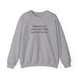 Bring Me Iced Coffee Crewneck Sweatshirt