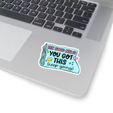 The Good News, You've Got This Sticker