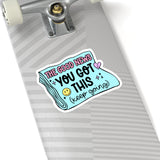 The Good News, You've Got This Sticker