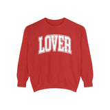 Lover Comfort Colors Unisex Garment-Dyed Sweatshirt