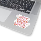 Shop Small, Shop Local Sticker