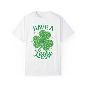 Have a Lucky Day T-shirt