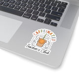 Caffeinated Teacher's Club Sticker