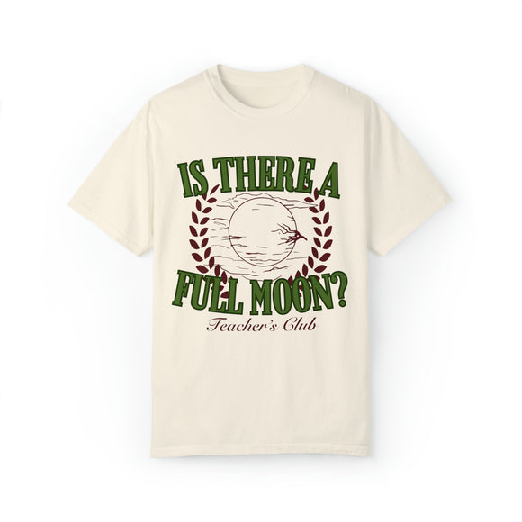 Is There a Full Moon T-shirt