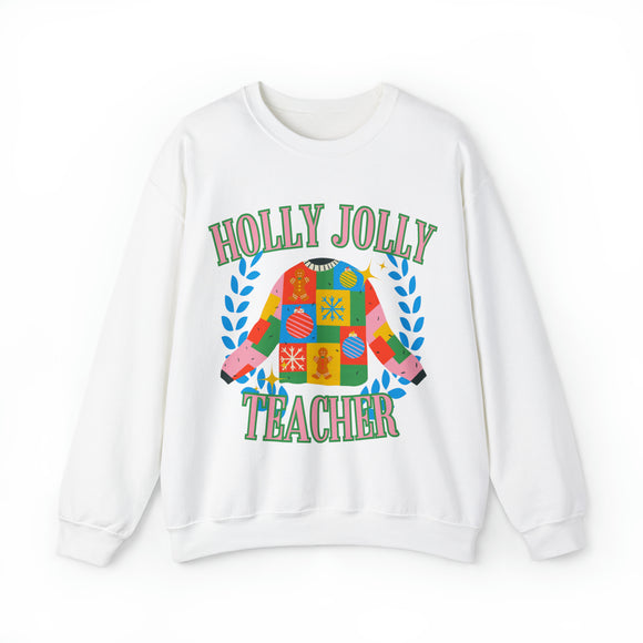 Holly Jolly Teacher, Colorful Christmas Sweater Sweatshirt