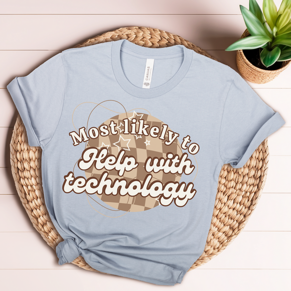 Most Likely to Help With Technology Short Sleeve Tee
