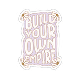 Build Your Own Empire Sticker