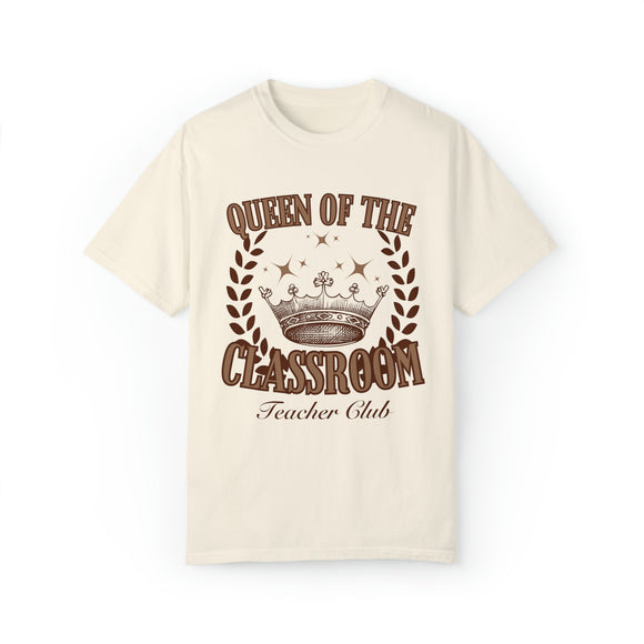 Queen of the Classroom Teacher T-shirt