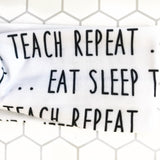 Eat Sleep Teach Knotties Headband